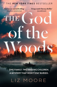 The God of the Woods by Liz Moore