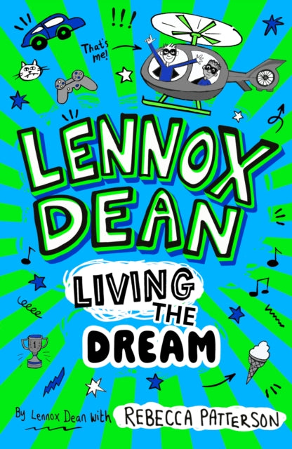 Lennox Dean: Living the Dream : (1) by Rebecca Patterson