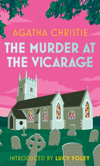 The Murder at the Vicarage : Book 1 by Agatha Christie