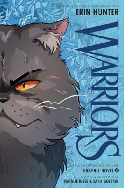 Warriors Graphic Novel: The Prophecies Begin, Part Two of Three by Erin Hunter