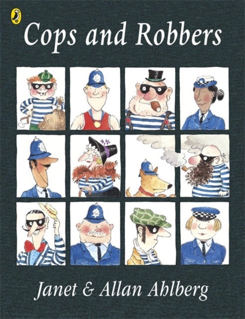 Cops and Robbers by Allan Ahlberg
