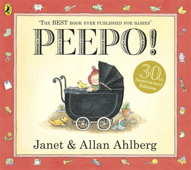 Peepo! by Allan and Janet Ahlberg