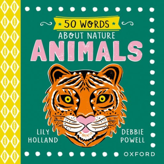 50 Words About Nature: Animals by Lily Holland