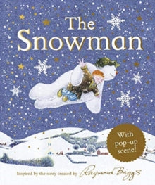 The Snowman Pop-Up by Raymond Briggs