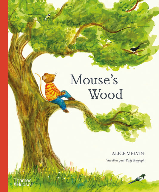 Mouses's Wood by Alice Melvin