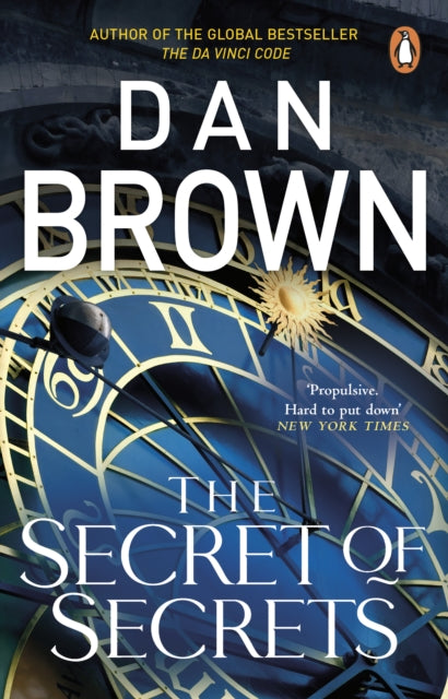 The Secret of Secrets : (Robert Langdon Book 6) by Dan Brown