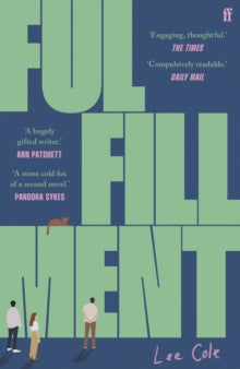 Fulfillment : A Sunday Times Summer Reads Pick by Lee Cole