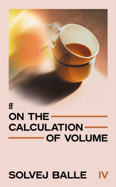 On the Calculation of Volume IV : 'The greatest literary work of the 21st century' Herald by Solvej Balle