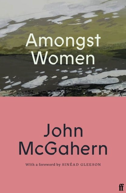 Amongst Women by John McGahern