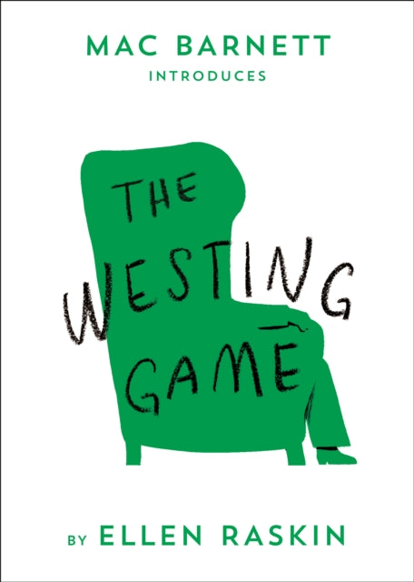 The Westing Game by Ellen Raskin and Mac Barnett