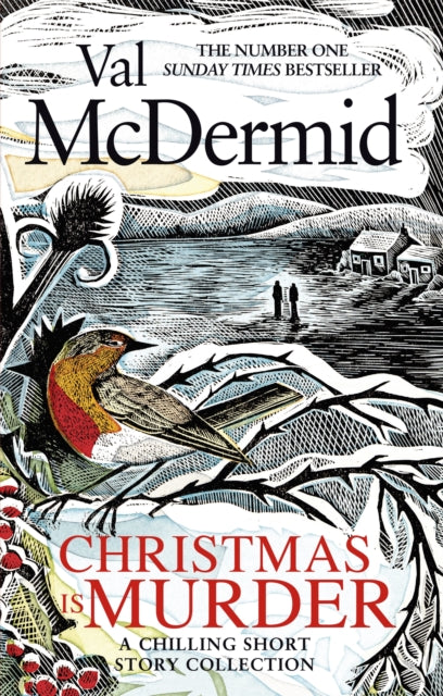 Christmas is Murder : A chilling short story collection by Val McDermid