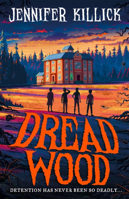 Dread Wood : Book 1 by Jennifer Killick
