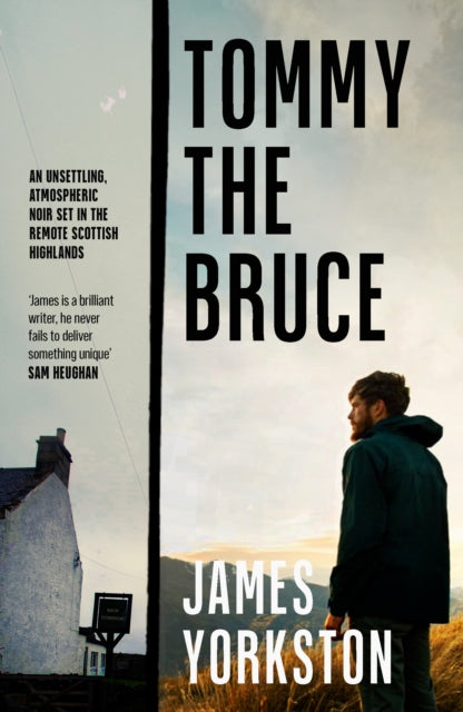Tommy the Bruce by James Yorkston