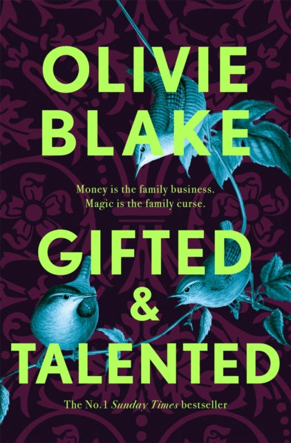 Gifted & Talented by Olivie Blake