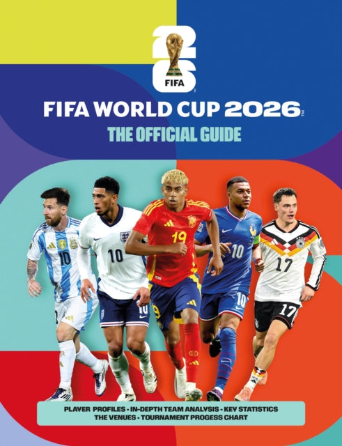 FIFA World Cup 2026: The Official Guide by Keir Radnedge