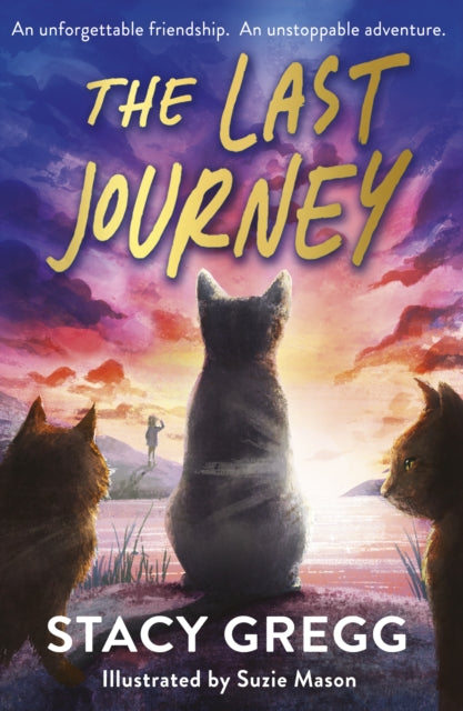 The Last Journey by Stacy Gregg