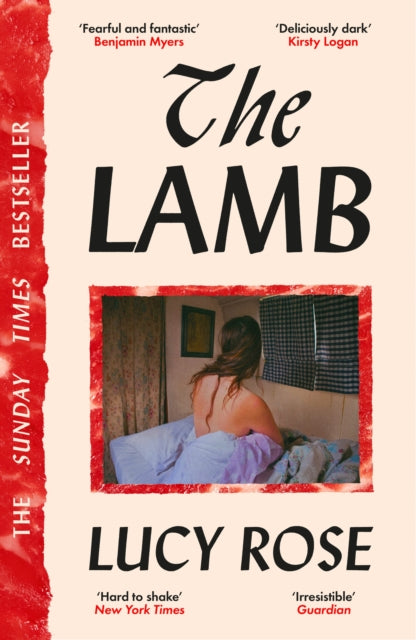 The Lamb : The bestselling literary sensation of 2025 by Lucy Rose