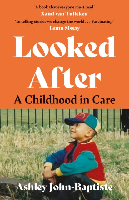 Looked After by Ashley John-Baptiste
