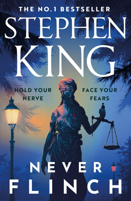 Never Flinch : The No. 1 hardback bestseller now in paperback by Stephen King