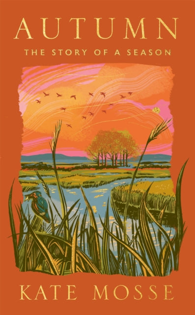 Autumn : An atmospheric memoir of the season of change by Kate Mosse
