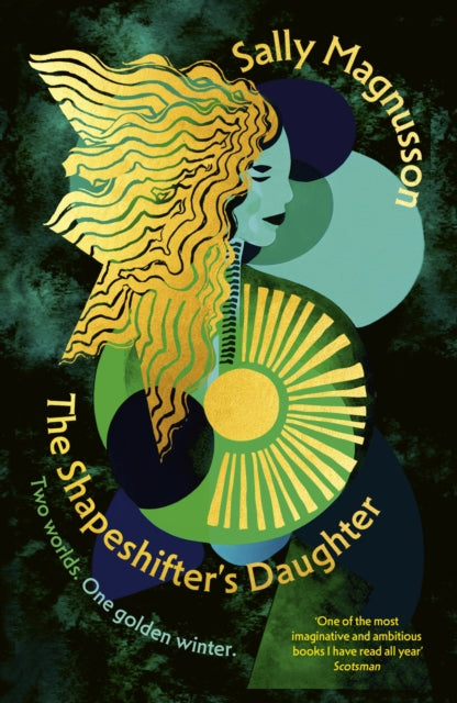 The Shapeshifter's Daughter by Sally Magnusson