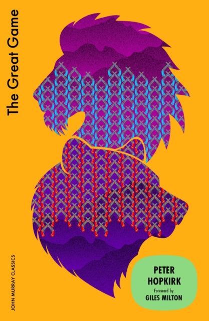 The Great Game by Peter Hopkirk