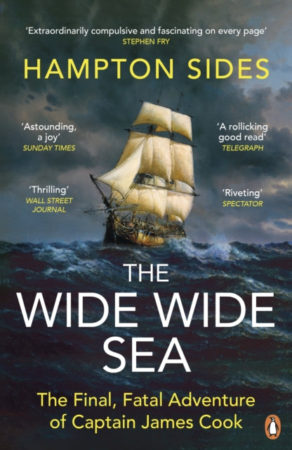 The Wide Wide Sea by Hampton Sides