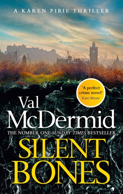 Silent Bones by Val McDermid