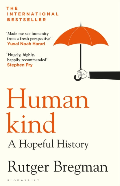 Humankind : A Hopeful History by Rutger Bregman