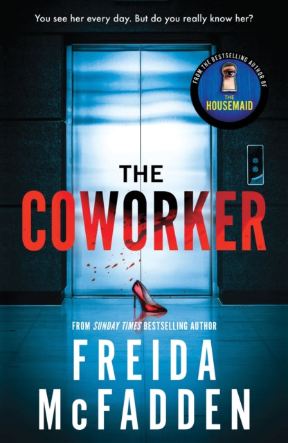 The Coworker by Freida McFadden