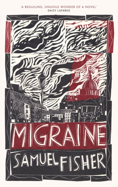 Migraine by Samuel Fisher