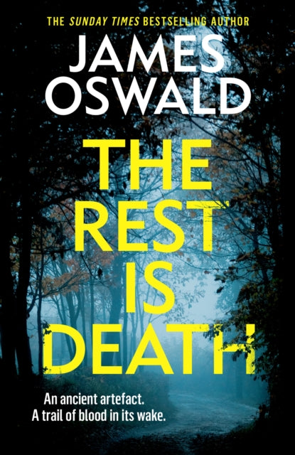 The Rest is Death by James Oswald