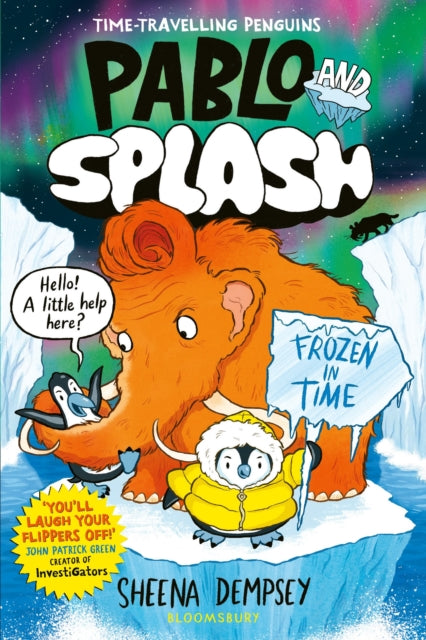Pablo and Splash: Frozen in Time by Sheena Dempsey