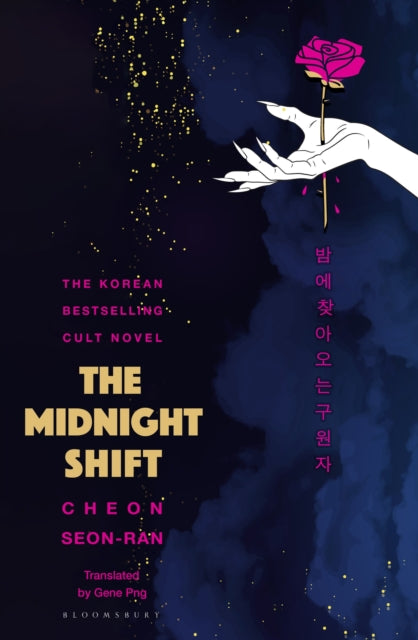 The Midnight Shift : The Korean Bestselling Cult Novel by Seon-Ran Cheon