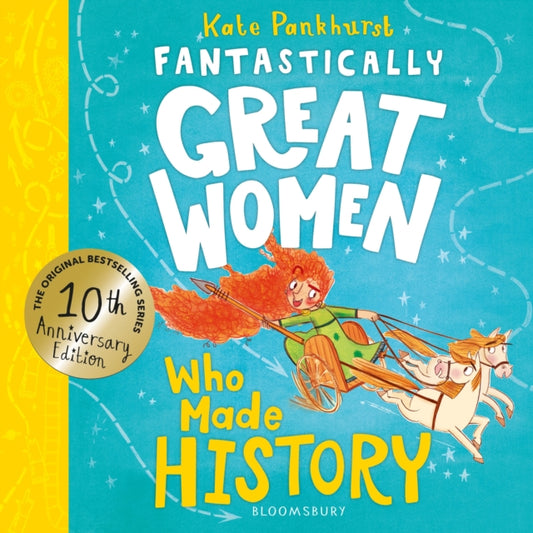 Fantastically Great Women Who Made History by Kate Pankhurst