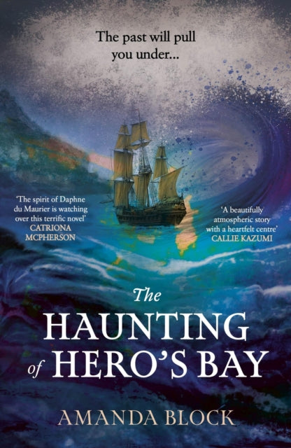 The Haunting of Hero's Bay by Amanda Block