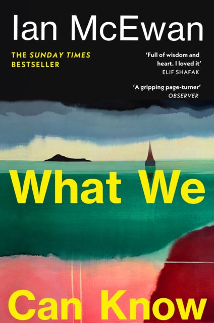 What We Can Know by Ian McEwan