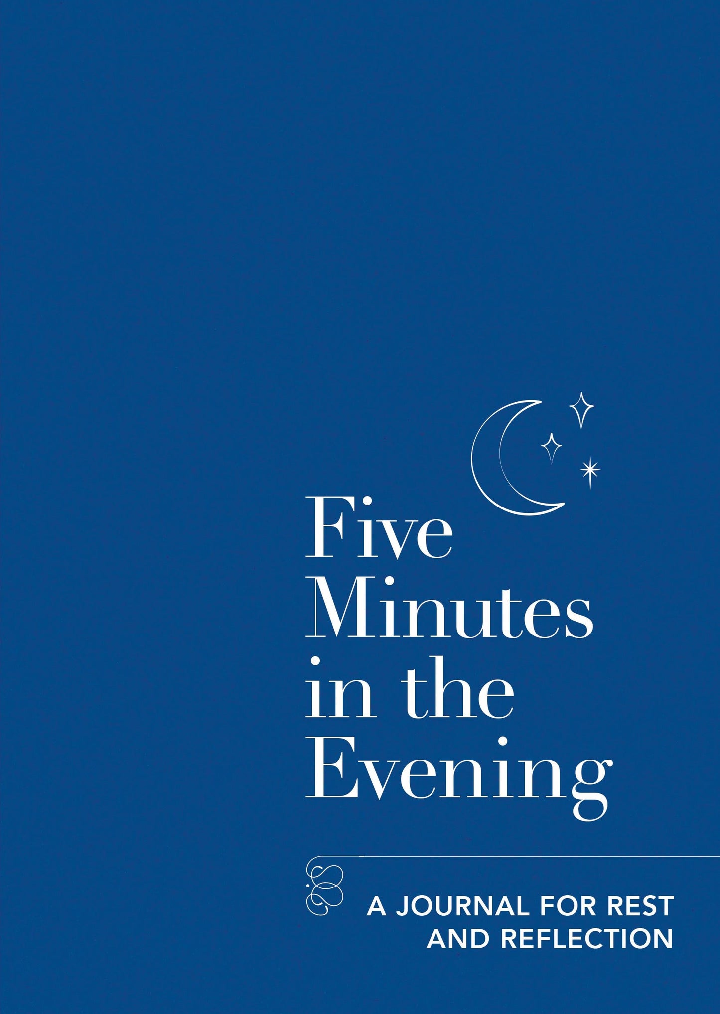 Five Minutes in the Evening: A Journal for Rest and Reflection