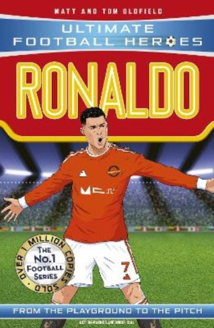 Ronaldo : Real Madrid by Tom Oldfield and Matt Oldfield