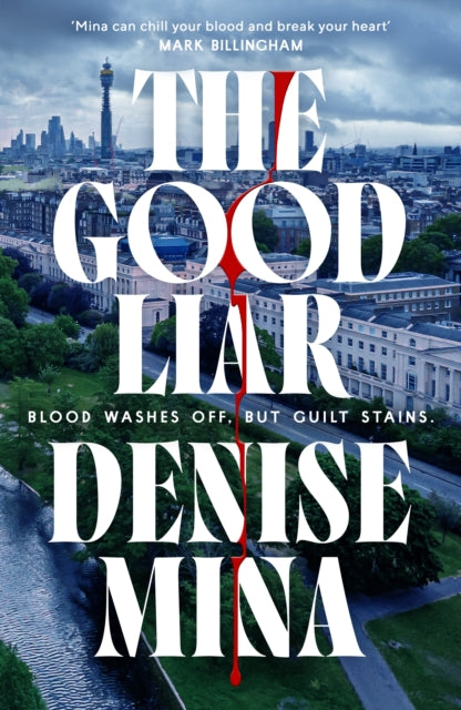 The Good Liar by Denise Mina