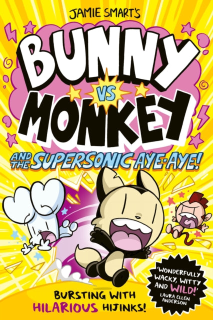 Bunny vs Monkey and the Supersonic Aye-aye by Jamie Smart