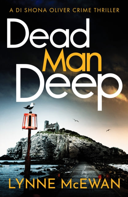 Dead Man Deep by Lynne McEwan