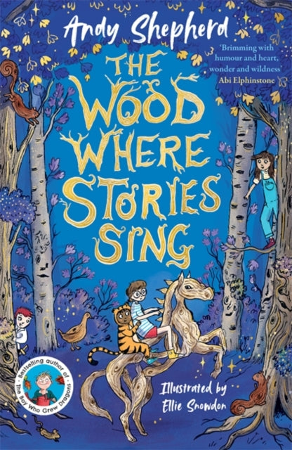 The Wood Where Stories Sing by Andy Shepherd