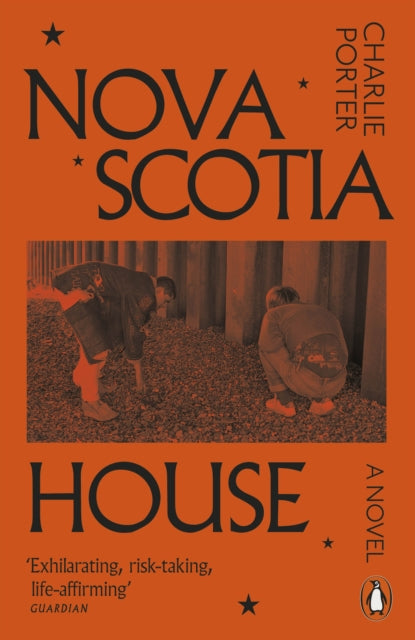 Nova Scotia House : A Novel by Charlie Porter