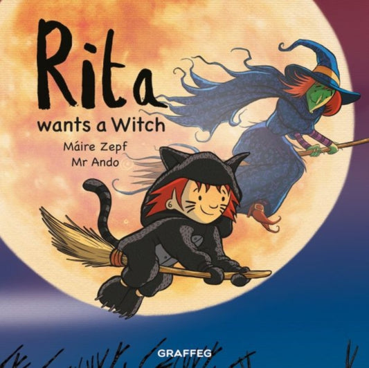 Rita Wants a Witch by Maire Zepf