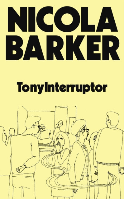 TonyInterruptor by Nicola Barker