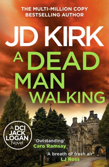 A Dead Man Walking by JD Kirk