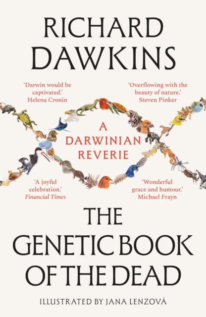 The Genetic Book of the Dead : A Darwinian Reverie by Richard Dawkins
