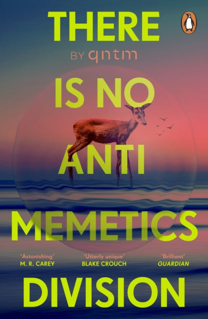 There Is No Antimemetics Division by qntm