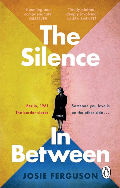 The Silence in Between by Josie Ferguson